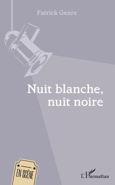Nuit Blanche Nuit Noire (eBook, PDF) Nuit Blanche Nuit Noire (eBook, PDF)