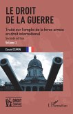 Le droit de la guerre (eBook, PDF)