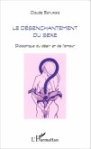 Désenchantement du sexe (eBook, PDF)