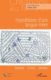 Hypothèse d'une langue-mère (eBook, ePUB)