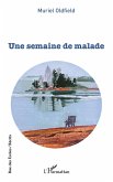 Une semaine de malade (eBook, PDF)