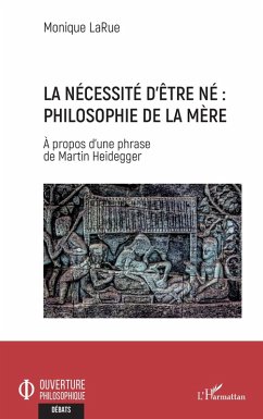 Cover La nécessité d'être né : Philosophie de la mère (eBook, ePUB)