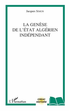 Cover La genèse de l'Etat algérien indépendant (eBook, ePUB)