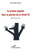 La grande pagaille dans la gestion de la Covid-19 (eBook, ePUB)