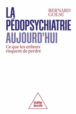 Cover La Pédopsychiatrie aujourd'hui (eBook, ePUB)