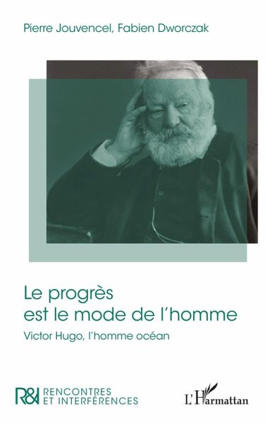 Le progrès est le mode de l'homme (eBook, PDF)