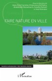 Faire nature en ville (eBook, ePUB)
