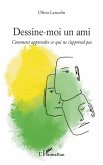 Dessine-moi un ami (eBook, PDF) Dessine-moi un ami (eBook, PDF)