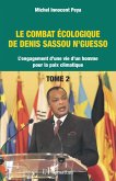 Le combat écologique de Denis Sassou N'Guesso (eBook, PDF)