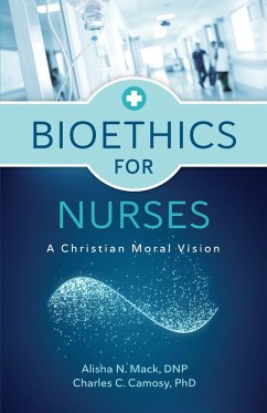 Cover Bioethics for Nurses (eBook, ePUB)