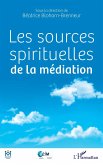 Les sources spirituelles de la médiation (eBook, ePUB)
