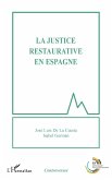 La justice restaurative en Espagne (eBook, ePUB)