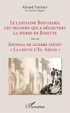 Le capitaine Bouchard, cet inconnu qui a découvert la pierre de Rosette (eBook, ePUB)