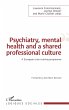Psychiatry, mental health and a shared... - Bild 1