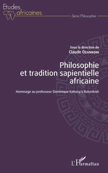 Philosophie et tradition sapientielle africaine (eBook, ePUB) Philosophie et tradition sapientielle africaine (eBook, ePUB)