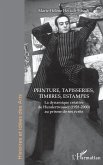 Peinture, tapisseries, timbres, estampes (eBook, ePUB) Peinture, tapisseries, timbres, estampes (eBook, ePUB)