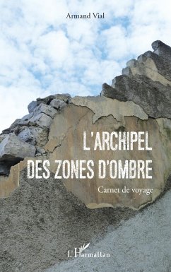 Cover L'Archipel des Zones d'Ombres (eBook, PDF)