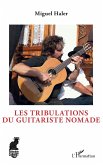 Les tribulations du guitariste nomade (eBook, ePUB) Les tribulations du guitariste nomade (eBook, ePUB)