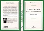 Le retour de l'islam dans l'ex-empire russe (eBook, PDF)