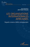 Les organisations internationales africaines (eBook, ePUB)