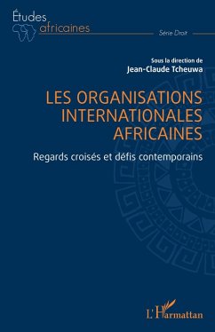Cover Les organisations internationales africaines (eBook, ePUB)