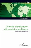 Grande distribution alimentaire au Maroc (eBook, ePUB)