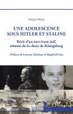 Une adolescence sous Hitler et Staline (eBook, ePUB)