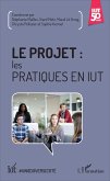 Le projet : les pratiques en IUT (eBook, PDF)