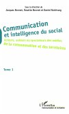 Communication et intelligence du social (Tome 1) (eBook, PDF) Communication et intelligence du social (Tome 1) (eBook, PDF)