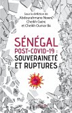 Sénégal post-Covid-19 : souveraineté et ruptures (eBook, PDF)