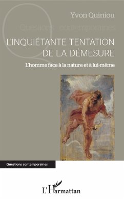 Cover L'inquiétante tentation de la démesure (eBook, PDF)