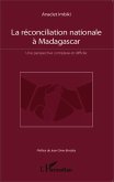 La réconciliation nationale à Madagascar (eBook, PDF)