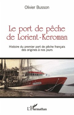 Cover Le port de pêche de Lorient-Keroman (eBook, PDF)