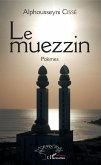 Le muezzin (eBook, PDF)