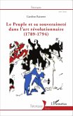 Le peuple et sa souveraineté dans l'art révolutionnaire (1789-1794) (eBook, PDF)
