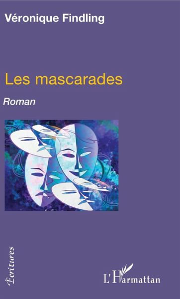 Les mascarades (eBook, PDF)