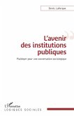 L'avenir des institutions publiques (eBook, ePUB)
