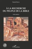 A la recherche du peuple de la Bible (eBook, PDF)