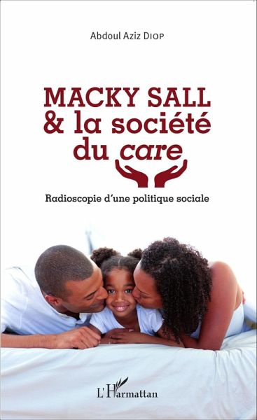Macky Sall & la société du <em>care</em> (eBook, PDF)
