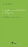 Départementalisation de Mayotte (eBook, PDF)