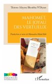 Mahomet, le joyau des vertueux (eBook, PDF)