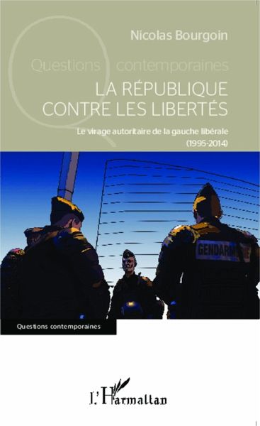 La République contre les libertés (eBook, PDF)