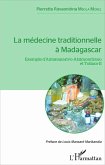 La médecine traditionnelle à Madagascar (eBook, PDF)