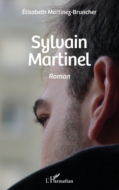 SYLVAIN MARTINEL (eBook, PDF) - Martinez Bruncher