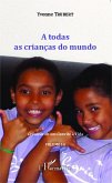 A todas as crianças do mundo (eBook, PDF)