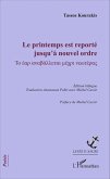 Le printemps est reporté jusqu'à nouvel ordre (eBook, PDF)