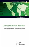 La crise financière du Liban (eBook, ePUB)