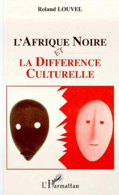 Cover L'Afrique Noire et la différence culturelle (eBook, PDF)
