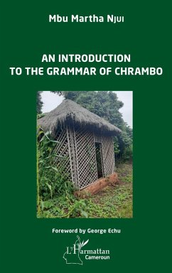 An introduction to the grammar of Chrambo (eBook, PDF) - Njui