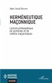 Herméneutique maçonnique (eBook, PDF)